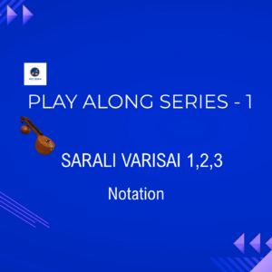 Sarali Varisai: Veena Play-Along  - Notation